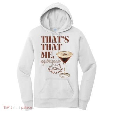 That’s That Me Espresso Funny For Women Women's Hoodie