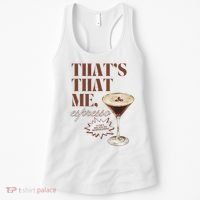 That’s That Me Espresso Funny For Women Women's Tank Top thumb 0