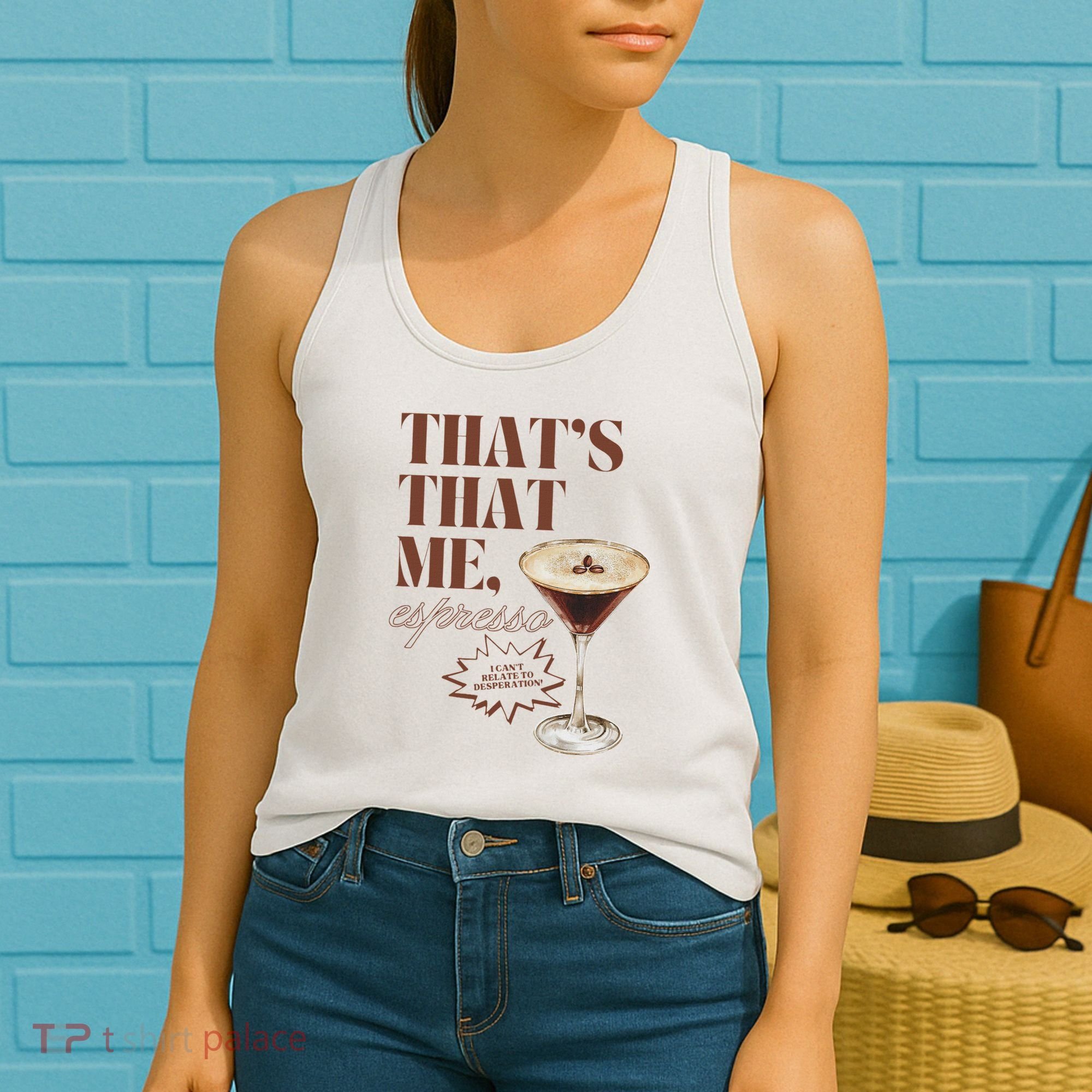 That’s That Me Espresso Funny For Women Women's Tank Top