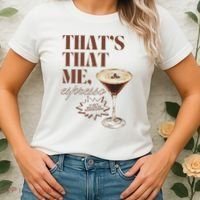 That’s That Me Espresso Funny For Women Women's T-Shirt thumb 2
