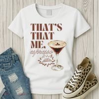 That’s That Me Espresso Funny For Women Women's T-Shirt thumb 3