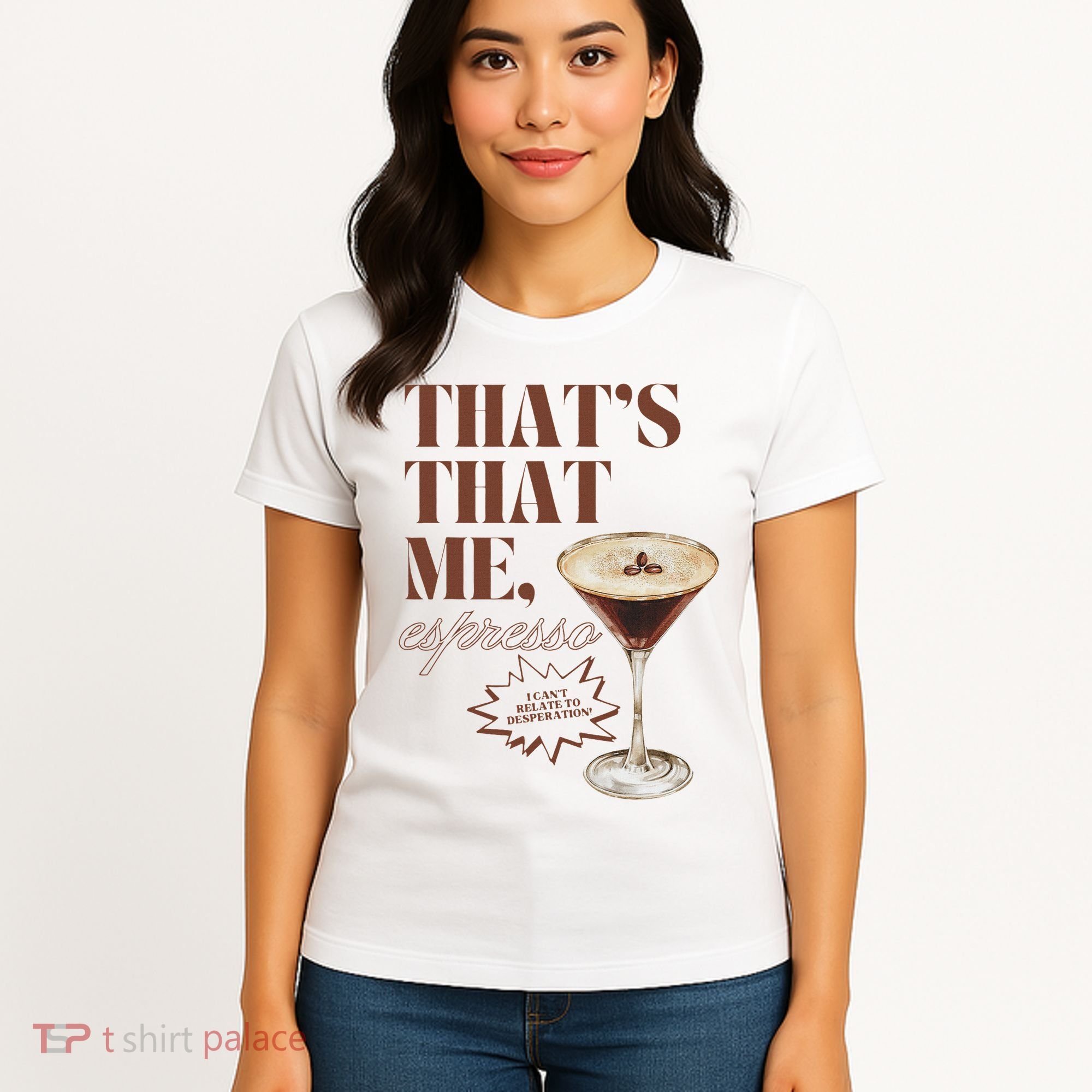 That’s That Me Espresso Funny For Women Women's T-Shirt