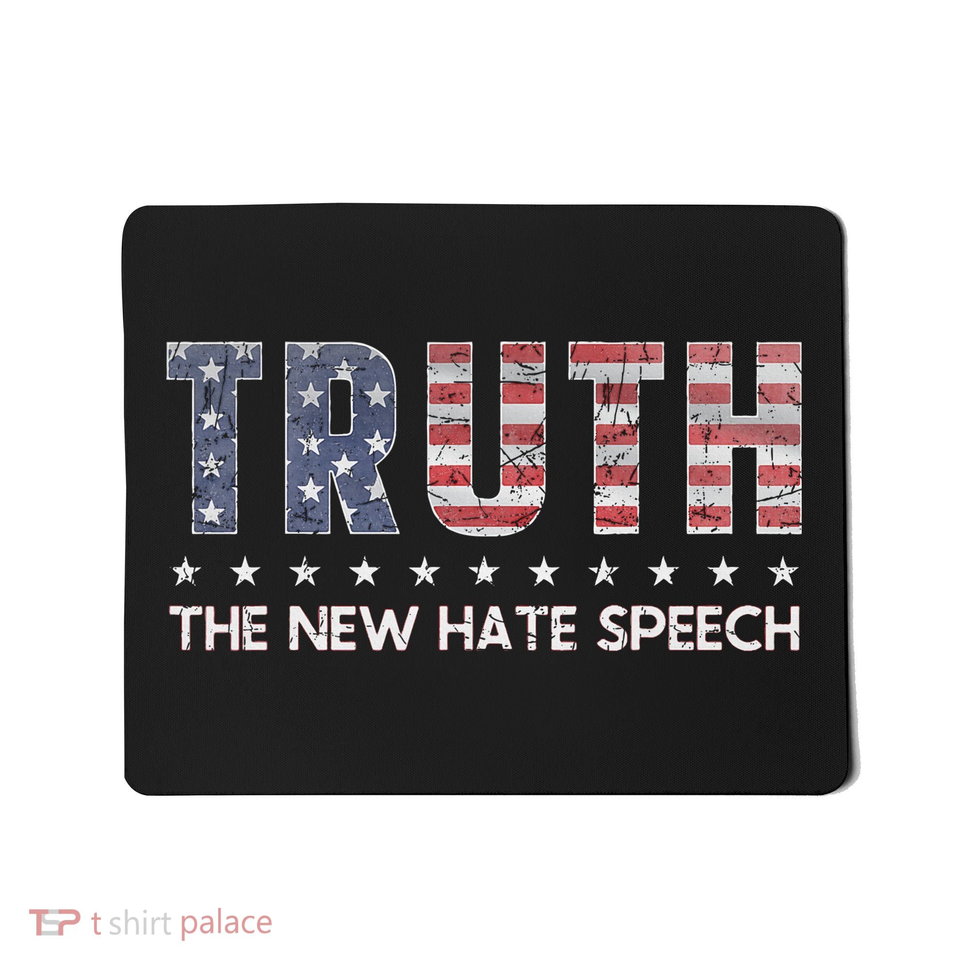 Truth The New Hate Speech Political Correctness USA Flag Mousepad