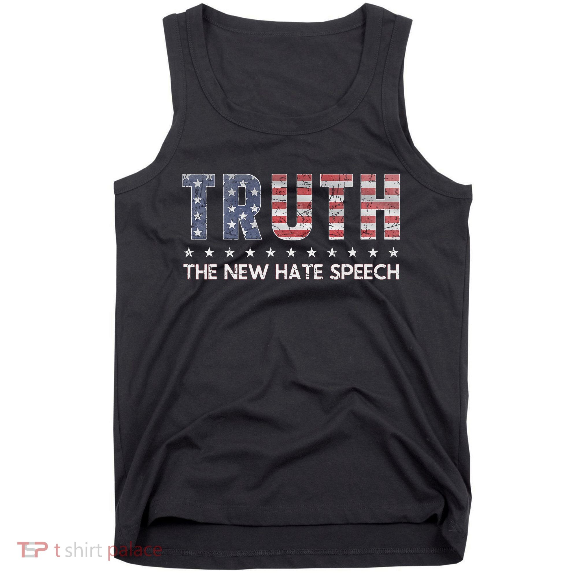 Truth The New Hate Speech Political Correctness USA Flag Tank Top