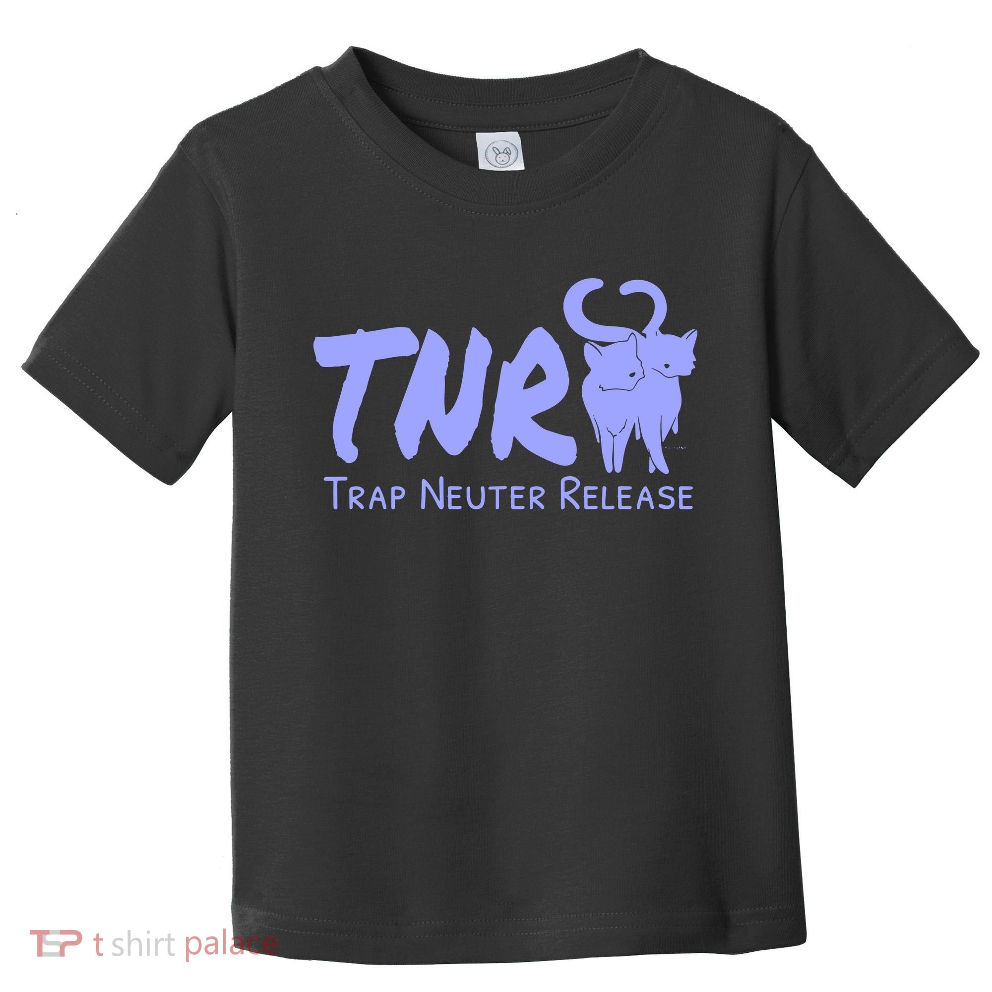 TNR Trap Neuter Release Feral Cat Awareness Toddler T-Shirt