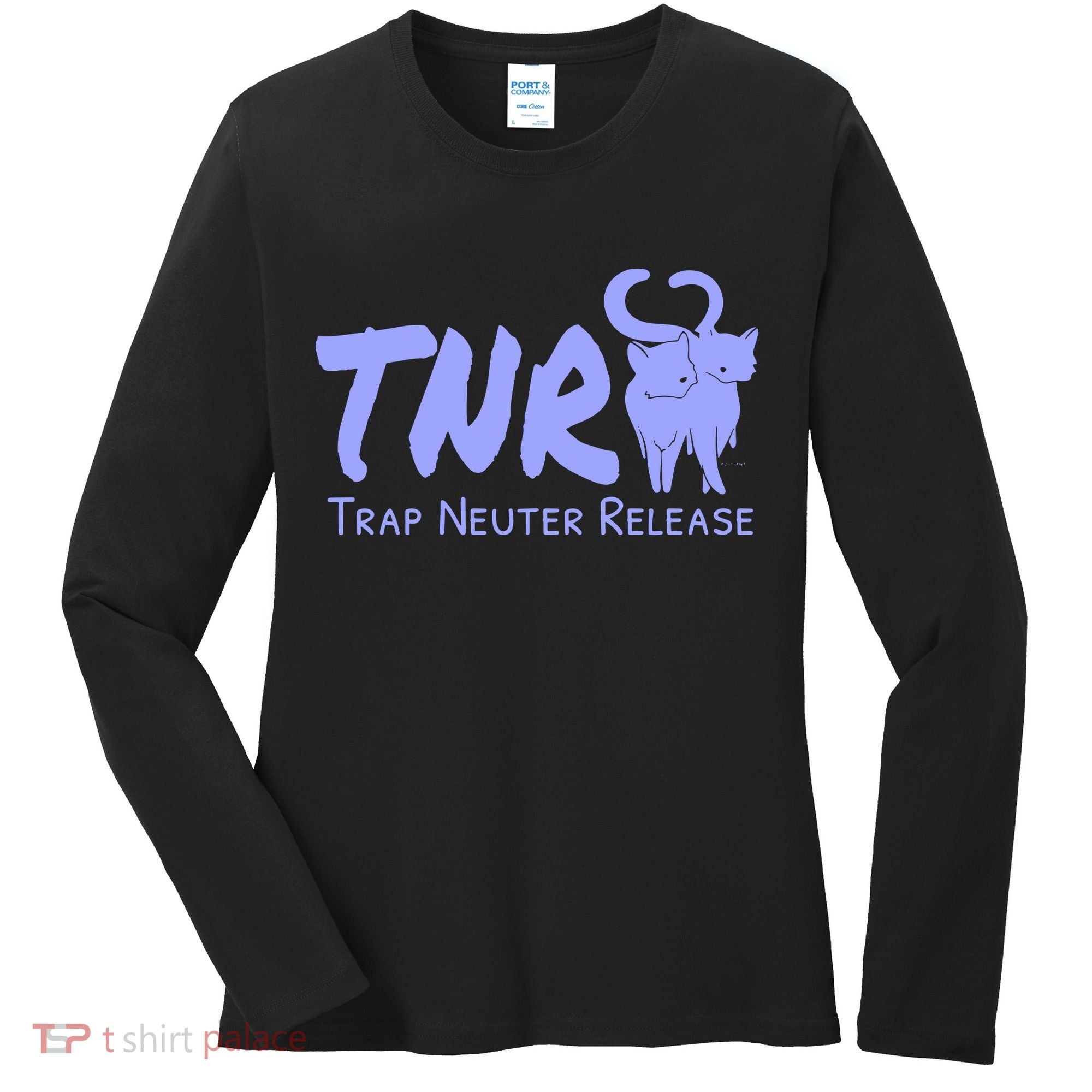 TNR Trap Neuter Release Feral Cat Awareness Women's Long Sleeve Shirt