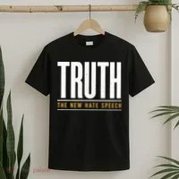 Truth The New Hate Speech T-Shirt thumb 2