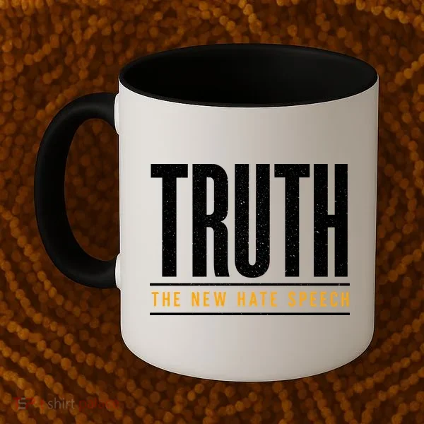 Truth The New Hate Speech Coffee Mug