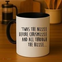 Twas The Nizzle Before Chrismizzle Funny Christmas Coffee Mug thumb 4