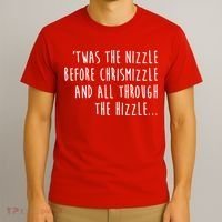 Twas The Nizzle Before Chrismizzle Funny Christmas T-Shirt thumb 3