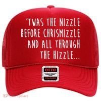 Twas The Nizzle Before Chrismizzle Funny Christmas Hat thumb 0