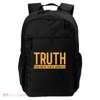 Truth The New Hate Speech Bold Statet Funny Gift Backpack thumb 0