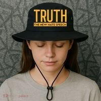Truth The New Hate Speech Bold Statet Funny Gift Bucket Hat thumb 3