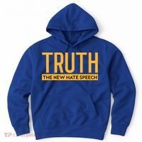 Truth The New Hate Speech Bold Statet Funny Gift Hoodie thumb 0