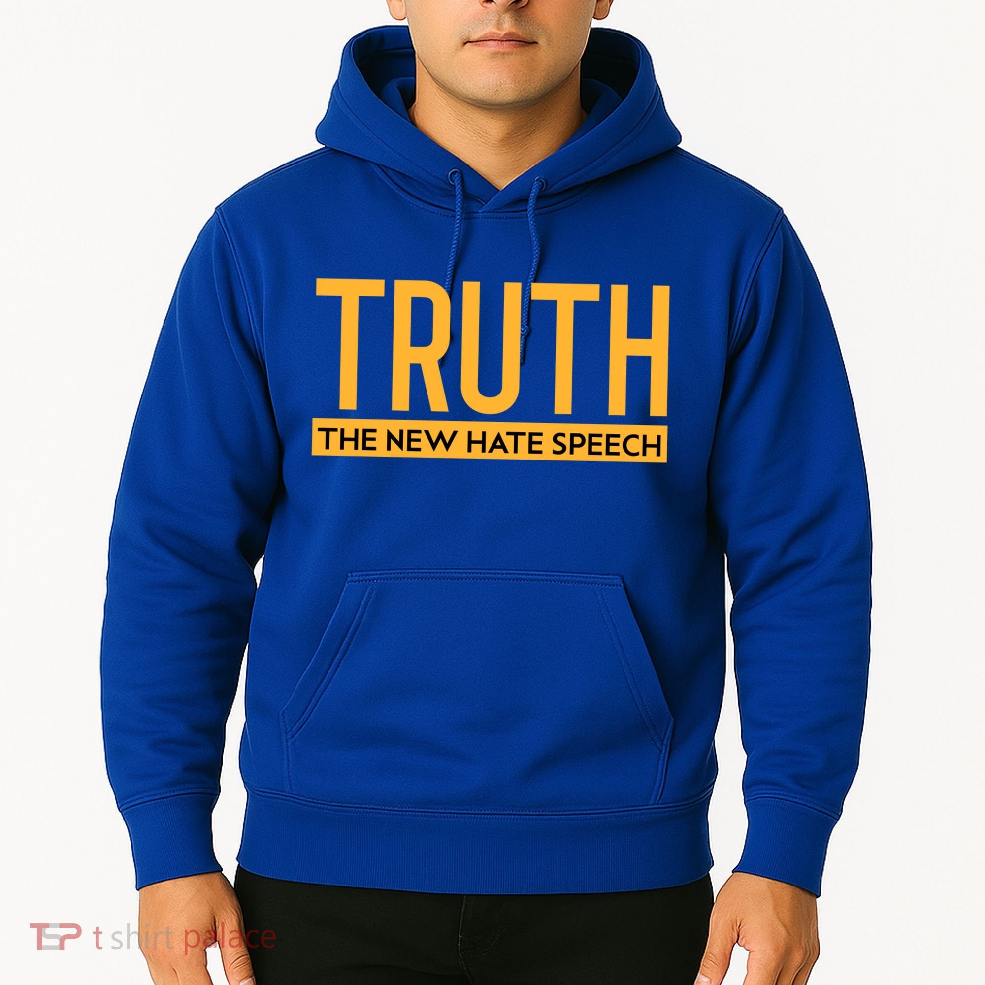 Truth The New Hate Speech Bold Statet Funny Gift Hoodie