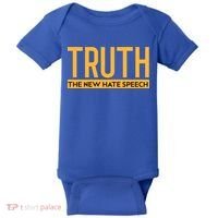 Truth The New Hate Speech Bold Statet Funny Gift Baby Bodysuit thumb 0