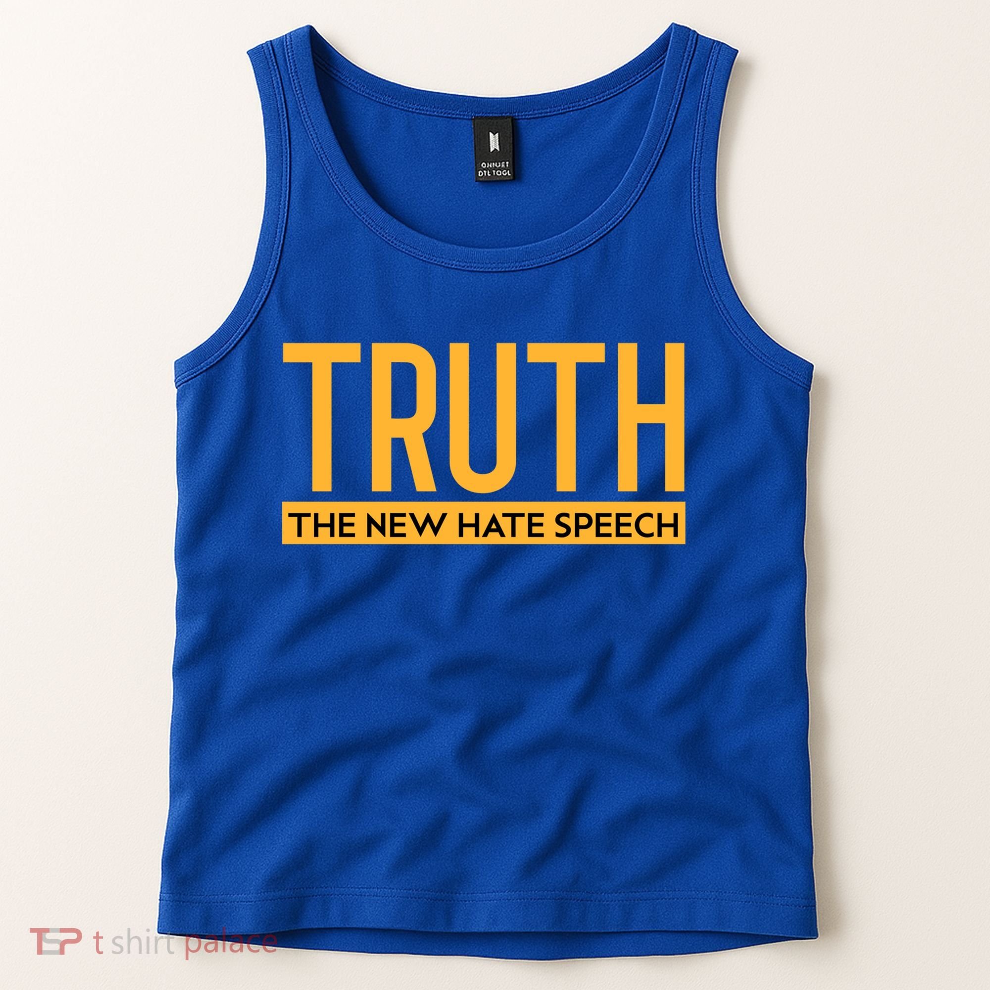 Truth The New Hate Speech Bold Statet Funny Gift Tank Top