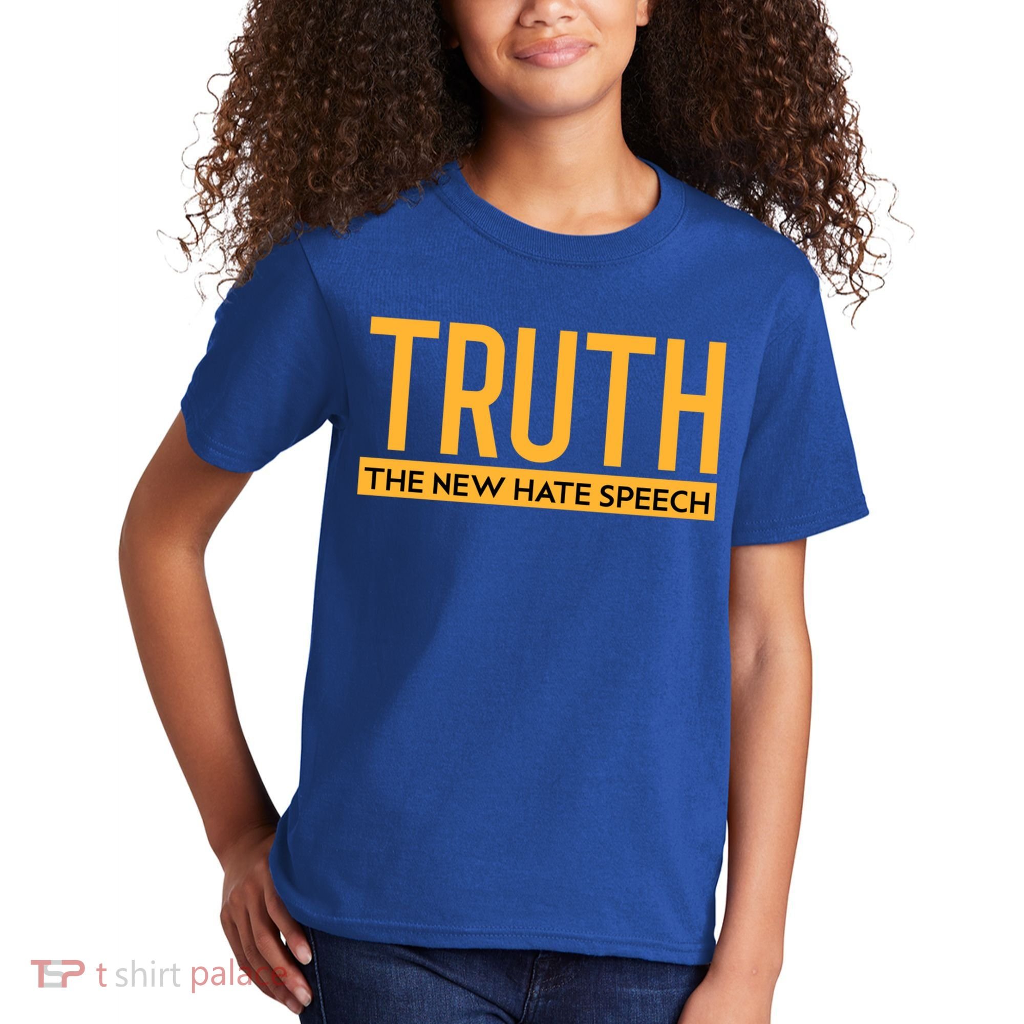 Truth The New Hate Speech Bold Statet Funny Gift Kids T-Shirt