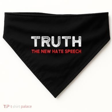 Truth The New Hate Speech Political Correctness USA-Made Doggie Bandana