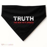 Truth The New Hate Speech Political Correctness USA-Made Doggie Bandana thumb 0