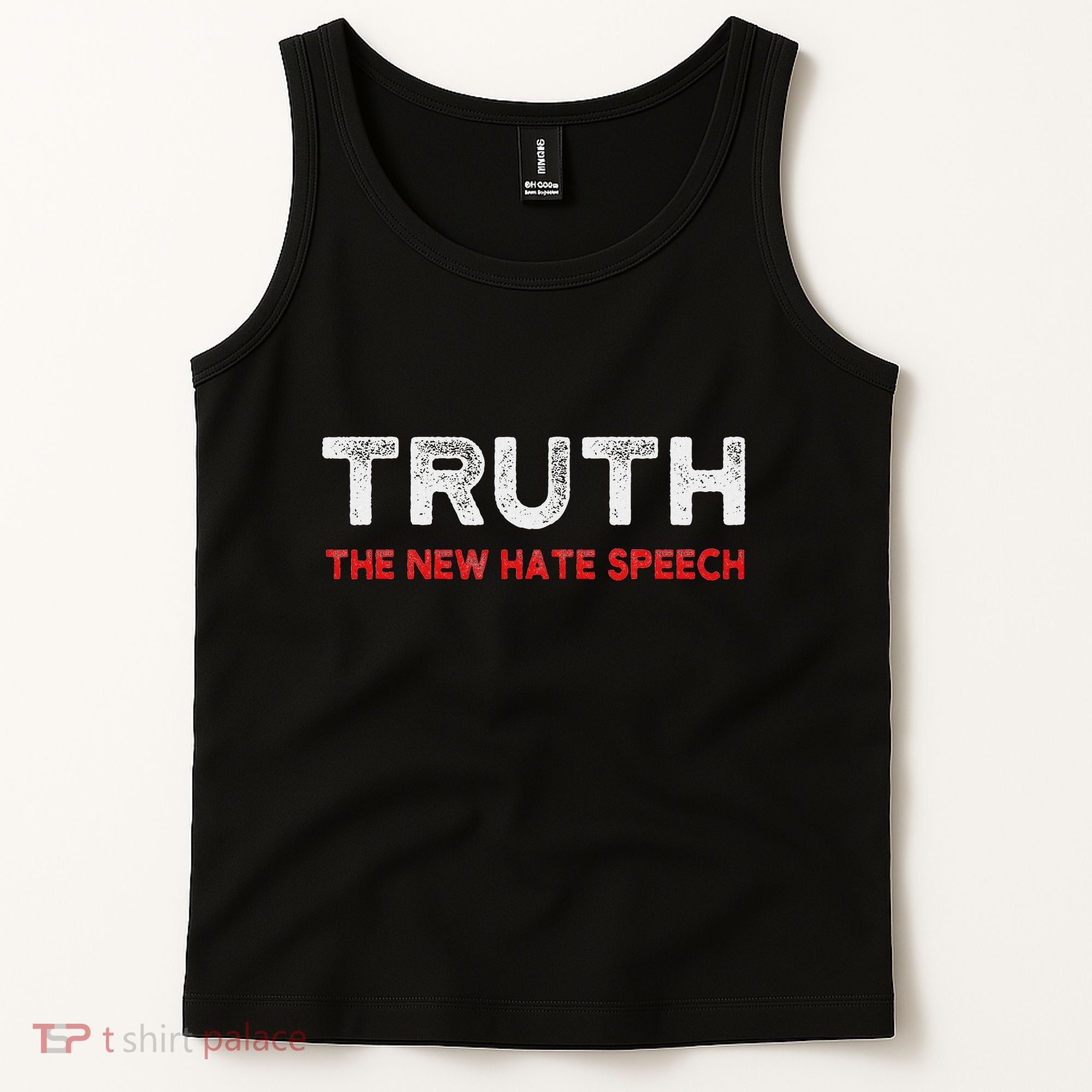Truth The New Hate Speech Political Correctness Tank Top