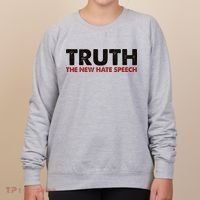 Truth The New Hate Speech Political Correctness Women's Sweatshirt thumb 0
