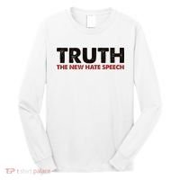 Truth The New Hate Speech Political Correctness Long Sleeve Shirt thumb 0