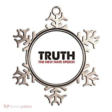 Truth The New Hate Speech Political Correctness Ornament