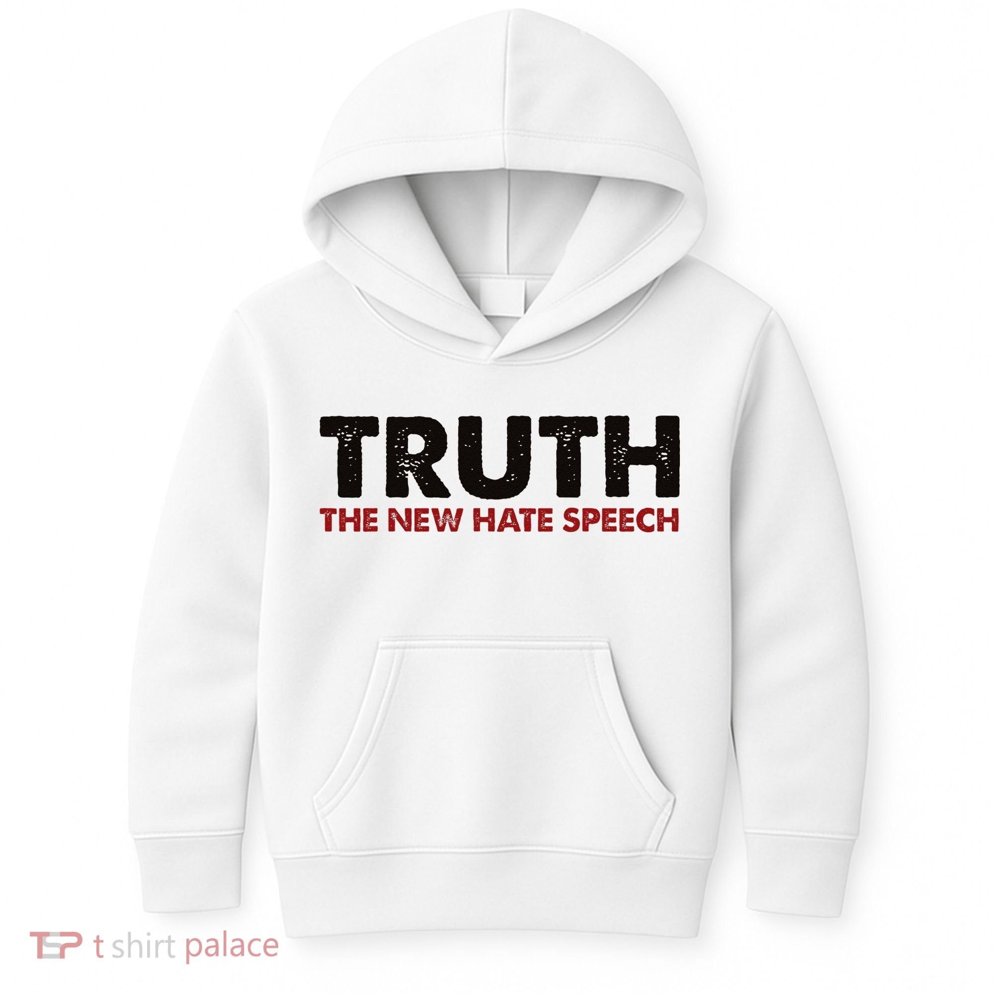Truth The New Hate Speech Political Correctness Kids Hoodie