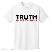 Truth The New Hate Speech Political Correctness Kids T-Shirt thumb 0