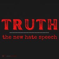 Truth: The New Hate Speech Anti Censorship Long Sleeve Shirt thumb 2