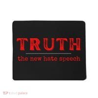 Truth: The New Hate Speech Anti Censorship Mousepad thumb 0
