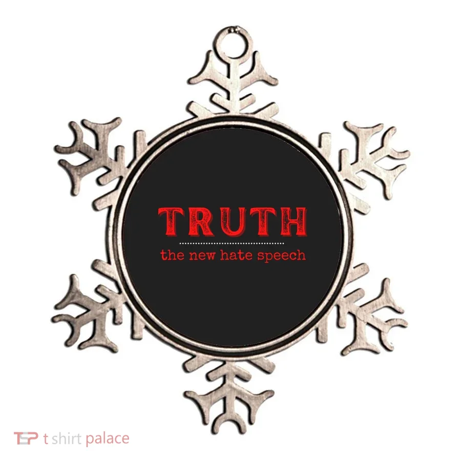 Truth: The New Hate Speech Anti Censorship Ornament