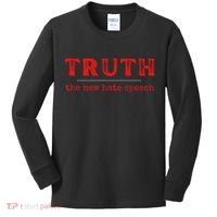 Truth: The New Hate Speech Anti Censorship Kids Long Sleeve Shirt thumb 0