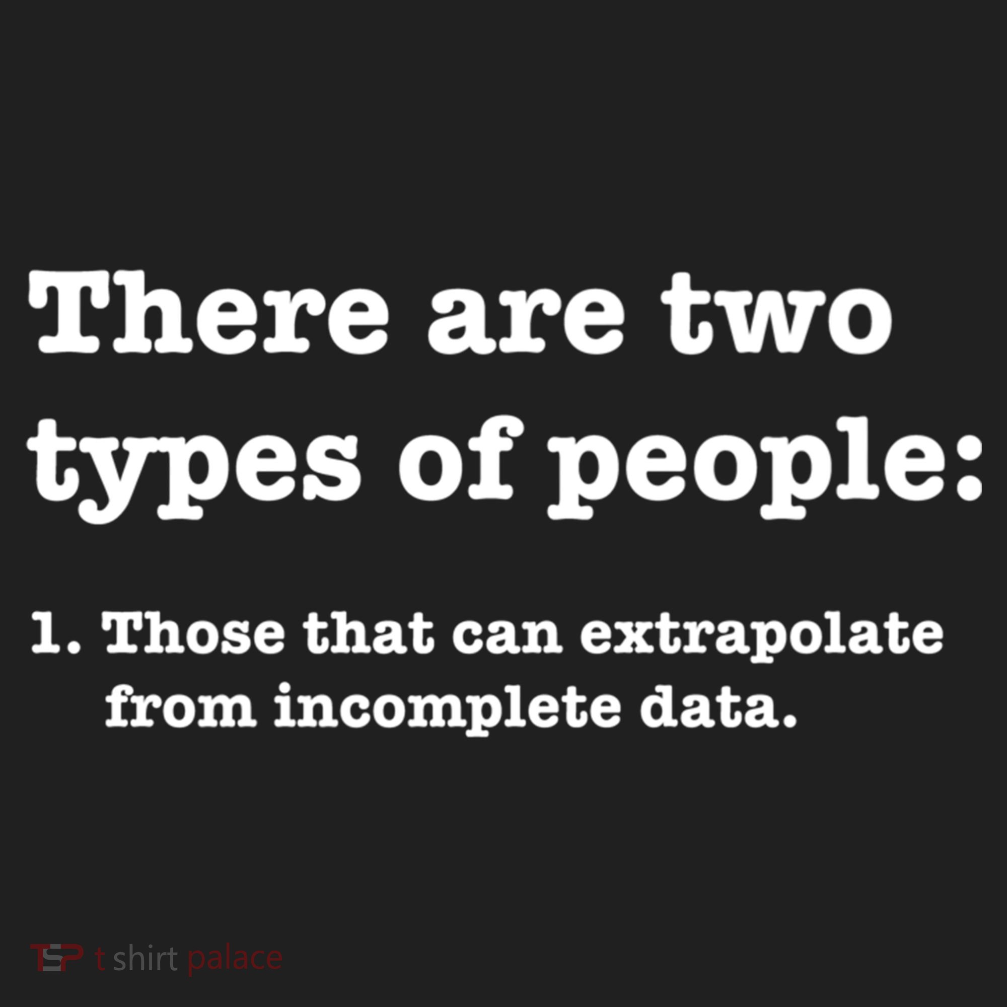 Two Types Of People Incomplete Data Extrapolate Gift Beanie