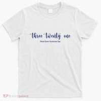 Three Twenty One World Down Syndrome Day T-Shirt thumb 0