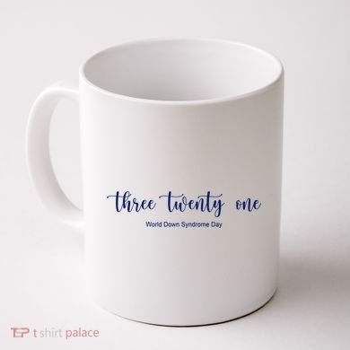 Three Twenty One World Down Syndrome Day Coffee Mug