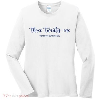Three Twenty One World Down Syndrome Day Women's Long Sleeve Shirt