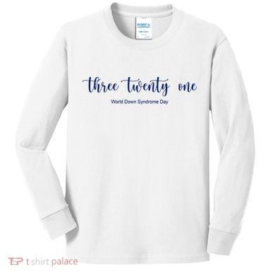 Three Twenty One World Down Syndrome Day Kids Long Sleeve Shirt