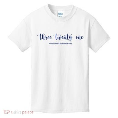 Three Twenty One World Down Syndrome Day Kids T-Shirt