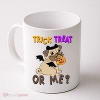 Trick Treat Or Me Pug Dog Halloween Coffee Mug thumb 0
