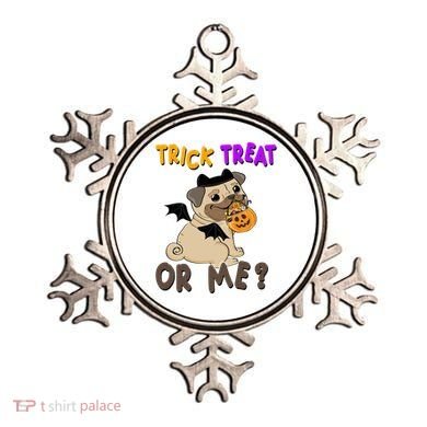 Trick Treat Or Me Pug Dog Halloween Ornament