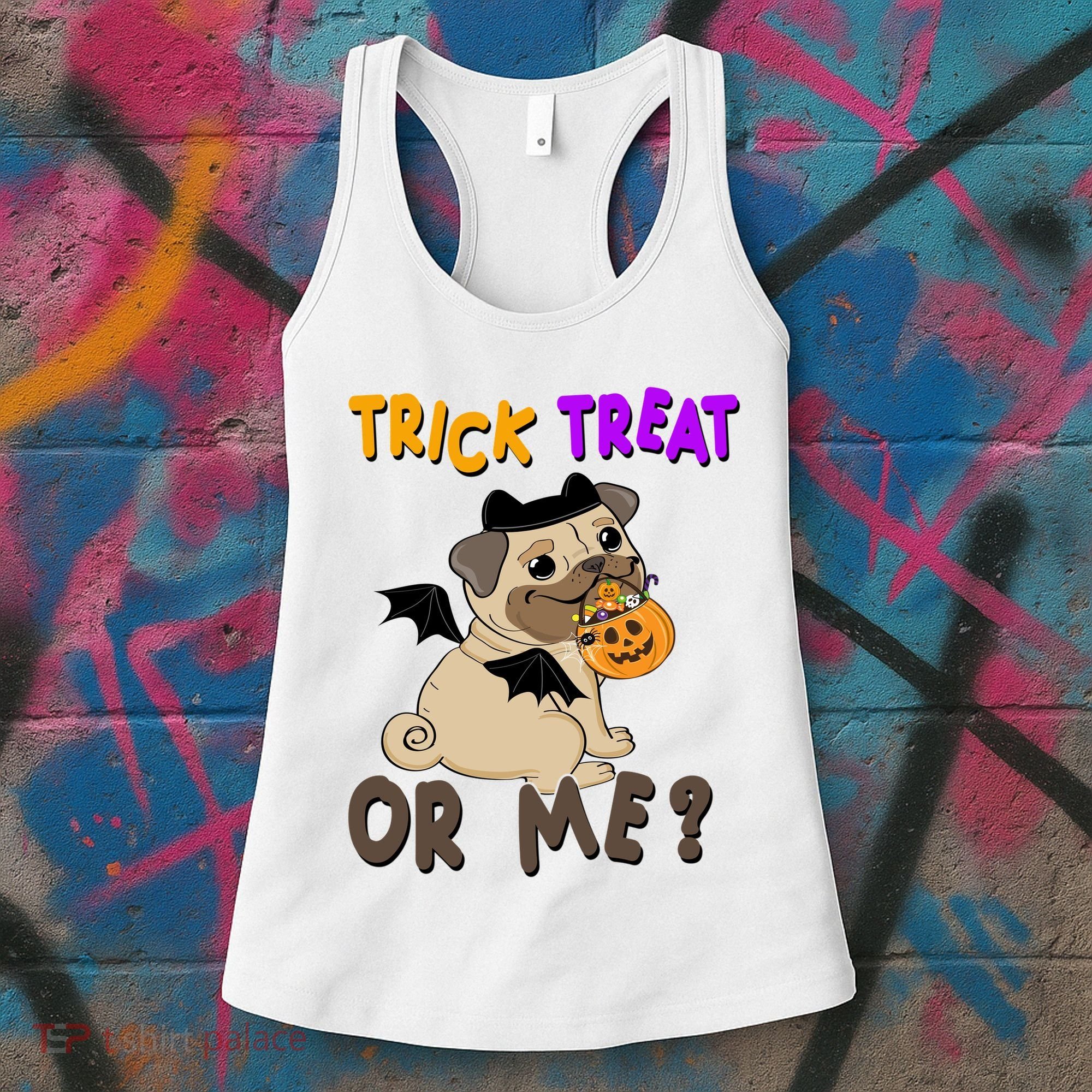 Trick Treat Or Me Pug Dog Halloween Women's Tank Top