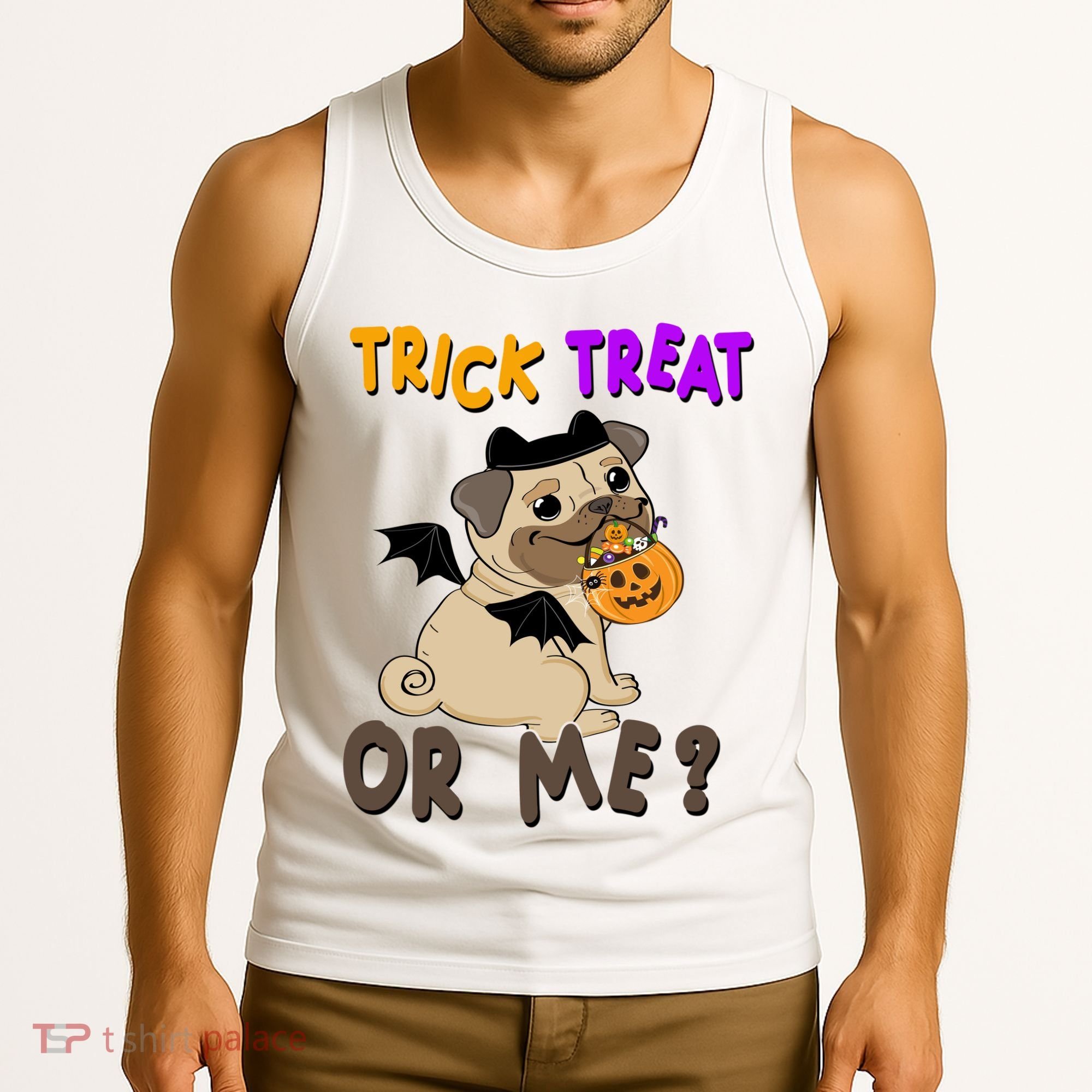 Trick Treat Or Me Pug Dog Halloween Tank Top