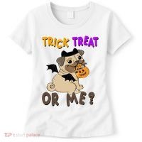Trick Treat Or Me Pug Dog Halloween Women's T-Shirt thumb 0