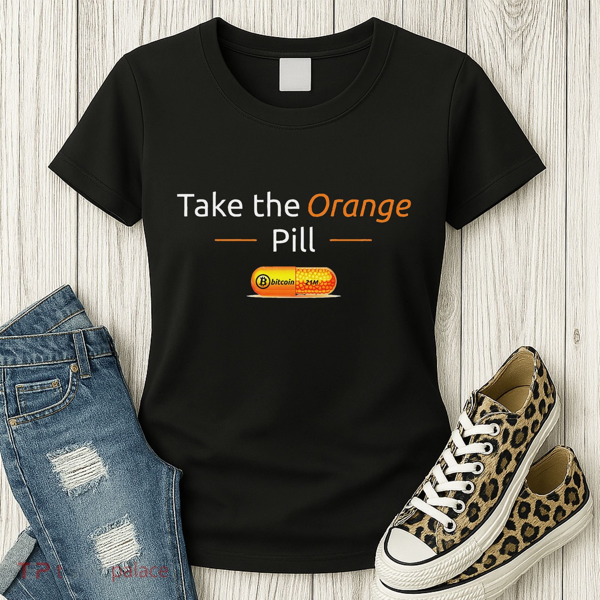 Take The Orange Pill Bitcoin Btc Crypto Currency Defi Women's T-Shirt