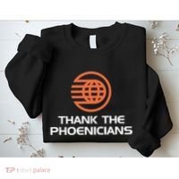 Thank The Phoenicians! Sweatshirt thumb 2