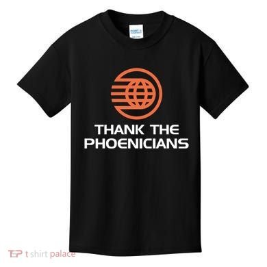 Thank The Phoenicians! Kids T-Shirt