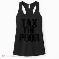 Tax The Poor Women's Tank Top thumb 0