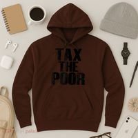Tax The Poor Hoodie thumb 3
